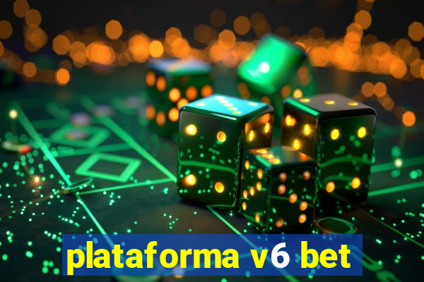plataforma v6 bet